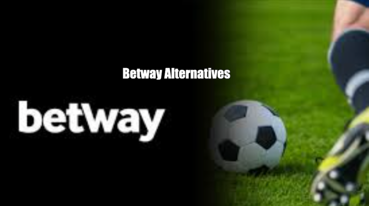 Betway Alternatives